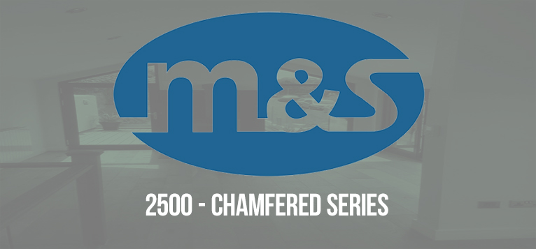 2500 - Chamfered Series (Blog 1)